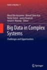 Image for Big Data in Complex Systems : Challenges and Opportunities