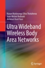 Image for Ultra Wideband Wireless Body Area Networks