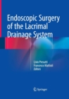 Image for Endoscopic Surgery of the Lacrimal Drainage System