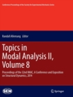 Image for Topics in Modal Analysis II, Volume 8