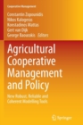 Image for Agricultural Cooperative Management and Policy