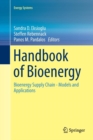 Image for Handbook of Bioenergy : Bioenergy Supply Chain - Models and Applications