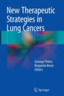 Image for New Therapeutic Strategies in Lung Cancers