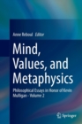 Image for Mind, Values, and Metaphysics