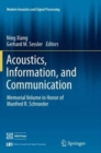 Image for Acoustics, Information, and Communication : Memorial Volume in Honor of Manfred R. Schroeder