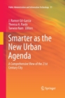Image for Smarter as the New Urban Agenda : A Comprehensive View of the 21st Century City