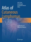 Image for Atlas of Cutaneous Lymphomas