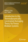 Image for Introduction to the Thermodynamically Constrained Averaging Theory for Porous Medium Systems