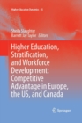 Image for Higher Education, Stratification, and Workforce Development