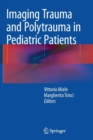 Image for Imaging Trauma and Polytrauma in Pediatric Patients