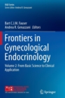 Image for Frontiers in Gynecological Endocrinology : Volume 2: From Basic Science to Clinical Application