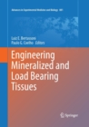 Image for Engineering Mineralized and Load Bearing Tissues