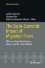 Image for The Socio-Economic Impact of Migration Flows