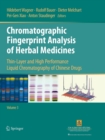 Image for Chromatographic Fingerprint Analysis of Herbal Medicines Volume III : Thin-layer and High Performance Liquid Chromatography of Chinese Drugs