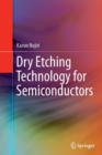 Image for Dry Etching Technology for Semiconductors