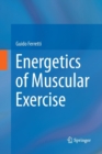 Image for Energetics of Muscular Exercise