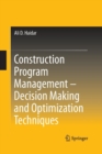 Image for Construction Program Management - Decision Making and Optimization Techniques