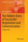 Image for The Hidden Rules of Successful Negotiation and Communication