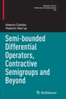 Image for Semi-bounded Differential Operators, Contractive Semigroups and Beyond