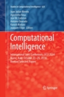 Image for Computational Intelligence : International Joint Conference, IJCCI 2014 Rome, Italy, October 22-24, 2014 Revised Selected Papers