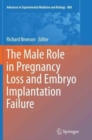 Image for The Male Role in Pregnancy Loss and Embryo Implantation Failure