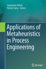 Image for Applications of Metaheuristics in Process Engineering