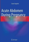 Image for Acute Abdomen During Pregnancy