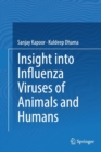 Image for Insight into Influenza Viruses of Animals and Humans
