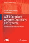 Image for ADEX Optimized Adaptive Controllers and Systems