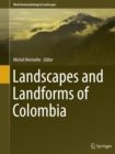 Image for Landscapes and Landforms of Colombia