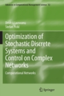 Image for Optimization of Stochastic Discrete Systems and Control on Complex Networks