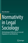 Image for Normativity in Legal Sociology : Methodological Reflections on Law and Regulation in Late Modernity