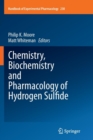 Image for Chemistry, Biochemistry and Pharmacology of Hydrogen Sulfide