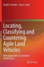 Image for Locating, Classifying and Countering Agile Land Vehicles