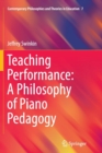 Image for Teaching Performance: A Philosophy of Piano Pedagogy