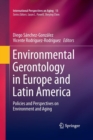 Image for Environmental Gerontology in Europe and Latin America