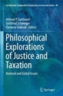 Image for Philosophical Explorations of Justice and Taxation