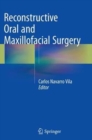 Image for Reconstructive Oral and Maxillofacial Surgery