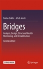Image for Bridges : Analysis, Design, Structural Health Monitoring, and Rehabilitation