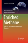 Image for Enriched Methane : The First Step Towards the Hydrogen Economy