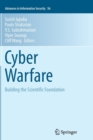 Image for Cyber Warfare : Building the Scientific Foundation