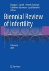 Image for Biennial Review of Infertility : Volume 4
