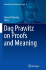 Image for Dag Prawitz on Proofs and Meaning