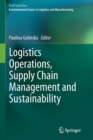 Image for Logistics Operations, Supply Chain Management and Sustainability