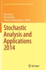 Image for Stochastic Analysis and Applications 2014 : In Honour of Terry Lyons