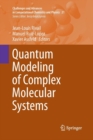 Image for Quantum Modeling of Complex Molecular Systems