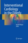 Image for Interventional Cardiology in the Elderly