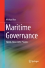 Image for Maritime Governance : Speed, Flow, Form Process