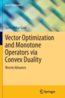 Image for Vector Optimization and Monotone Operators via Convex Duality