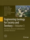 Image for Engineering Geology for Society and Territory - Volume 3 : River Basins, Reservoir Sedimentation and Water Resources